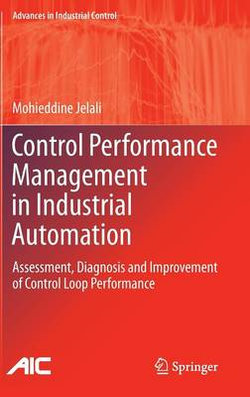 Control Performance Management in Industrial Automation