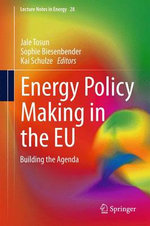Energy Policy Making in the EU