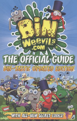 Bin Weevils: The Official Guide - Bin-tastic Updated Edition!