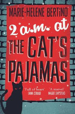2 A.M. at The Cat's Pajamas