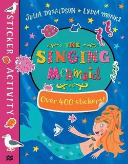 The Singing Mermaid Sticker Book