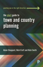 The Short Guide to Town and Country Planning