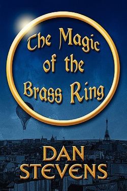 The Magic of the Brass Ring