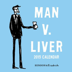 2015 Man v. Liver Wall Calendar