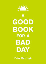 A Good Book for a Bad Day