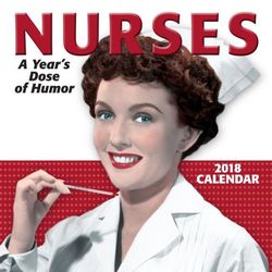 Nurses 2018 Wall Calendar