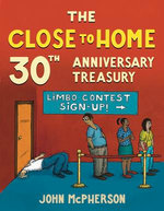 The Close to Home 30th Anniversary Treasury