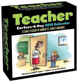 Teacher Cartoon-a-Day 2019 Calendar
