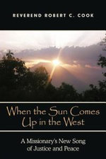 When The Sun Comes Up in the West