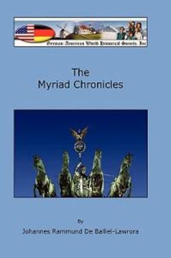 The Myriad Chronicles The Myriad Chronicles