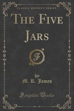 The Five Jars (Classic Reprint)
