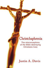 Christchaphrenia