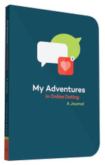 My Adventures in Online Dating