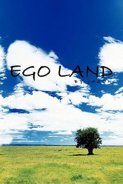Ego Land