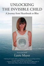 Unlocking the Invisible Child