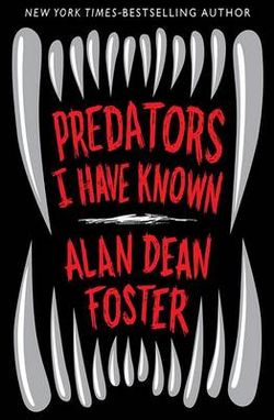 Predators I Have Known
