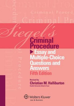 Siegel's Criminal Procedure