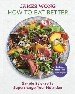 How to Eat Better