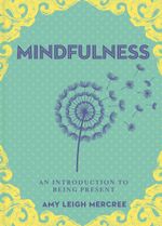 Little Bit of Mindfulness, A