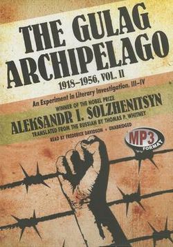 The Gulag Archipelago, 1918-1956, Vol. 2