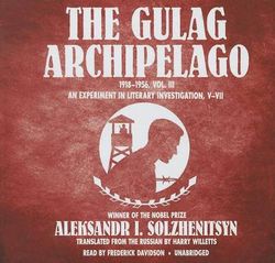 The Gulag Archipelago, 1918-1956, Vol. 3