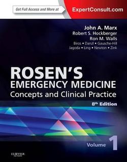 Rosen's Emergency Medicine - Concepts and Clinical Practice, 2-Volume Set