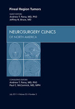 Pineal Region Tumors, An Issue of Neurosurgery Clinics: Volume 22-3
