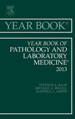 Year Book of Pathology and Laboratory Medicine 2013: Volume 2013