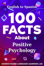 100 Facts About Positive Psychology