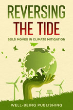 Reversing the Tide