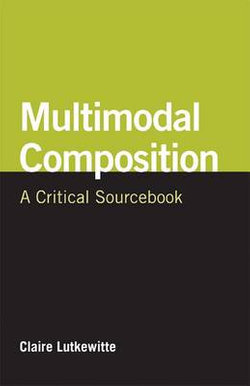 Multimodal Composition