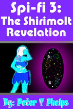 Spi-Fi 3: The Shirimolt Revelation
