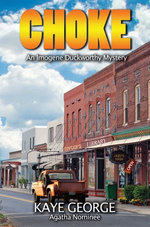 Choke: An Imogene Duckworthy Mystery