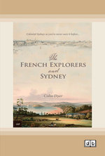 The French Explorers and Sydney