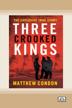 Three Crooked Kings