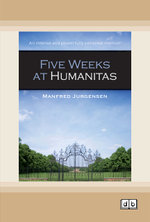 Five Weeks at Humanitas