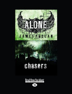 Alone: Chasers