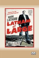 Latham at Large
