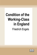 Condition of the Working-Class in England