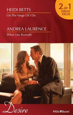 On The Verge Of I Do/What Lies Beneath
