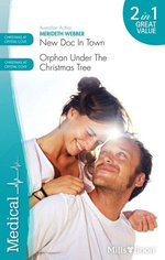 New Doc In Town / Orphan Under The Christmas Tree