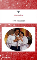 Man Trouble!