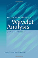 An Introduction to Wavelet Analysis