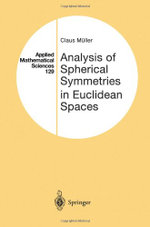 Analysis of Spherical Symmetries in Euclidean Spaces