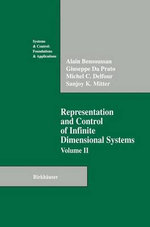Representation and Control of Infinite Dimensional Systems
