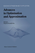 Advances in Optimization and Approximation