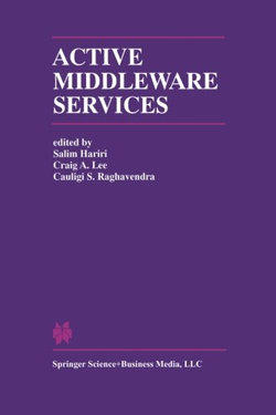 Active Middleware Services