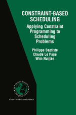 Constraint-Based Scheduling