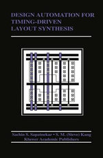 Design Automation for Timing-Driven Layout Synthesis