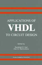 Applications of VHDL to Circuit Design